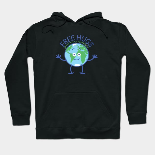 Planet Earth accept free hugs all year round Hoodie by zooco